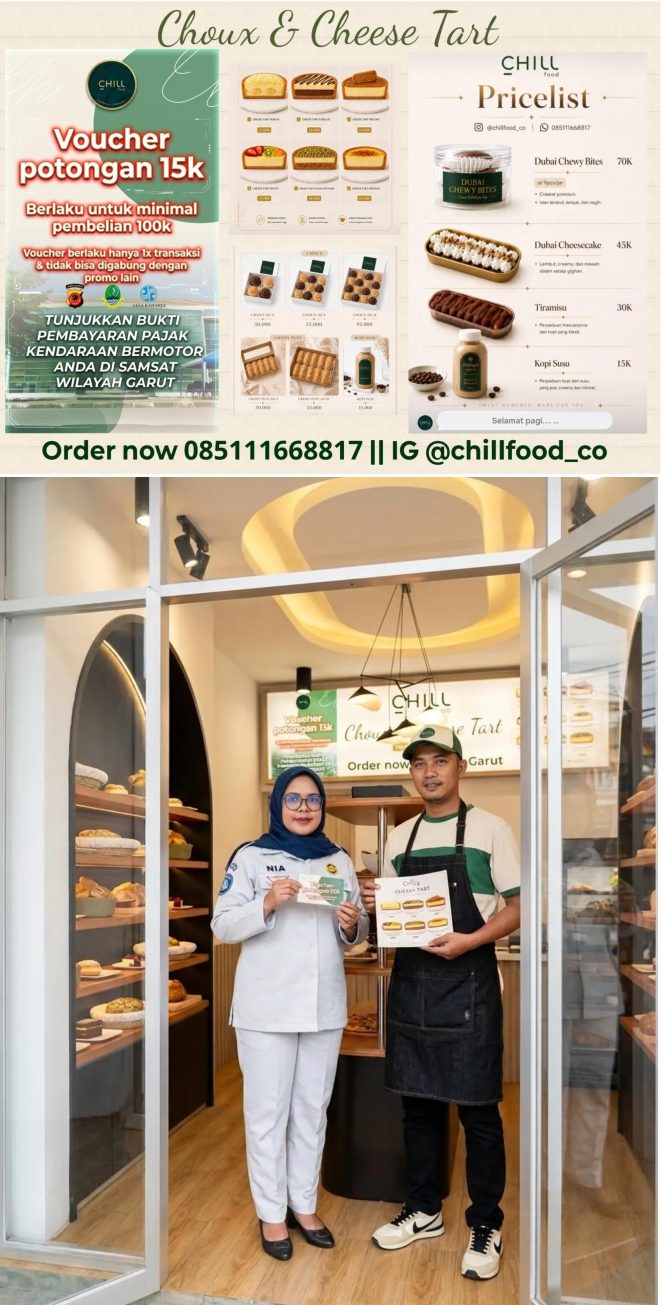 
					Apresiasi Wajib Pajak Taat, PJ Samsat Garut Hadirkan Program Promo Bersama Merchant CHILL-Choux & Cheese Tart